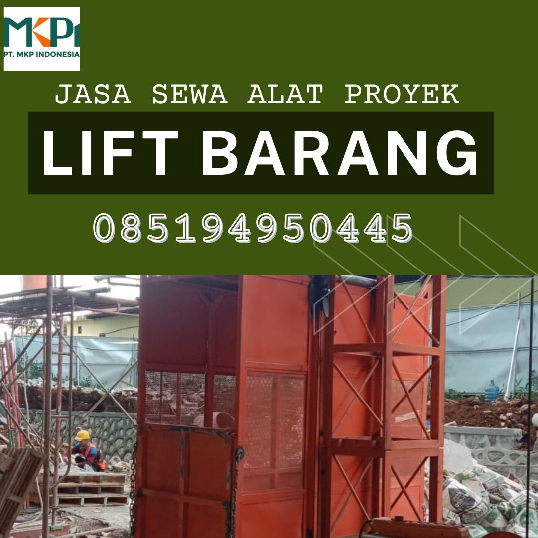 Sewa Lift Barang 1 - 4 Ton 